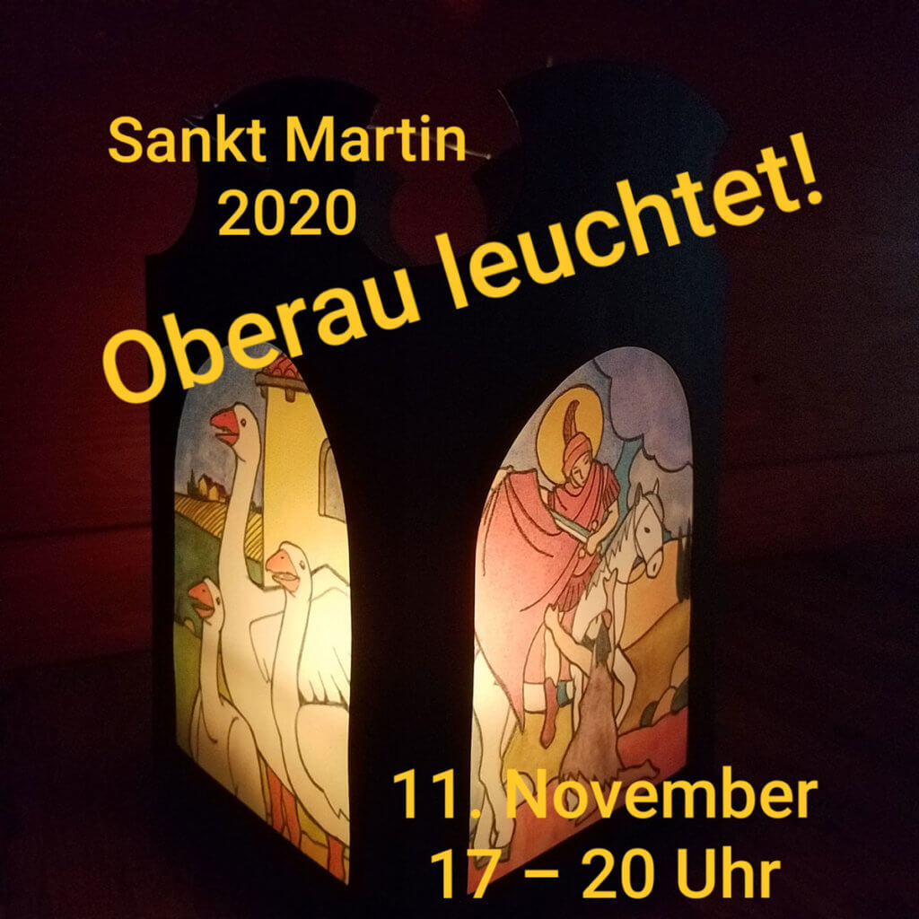 Oberau leuchtet! Bild zur Aktion zu St. Martin 2020 in St. Ludwig Oberau